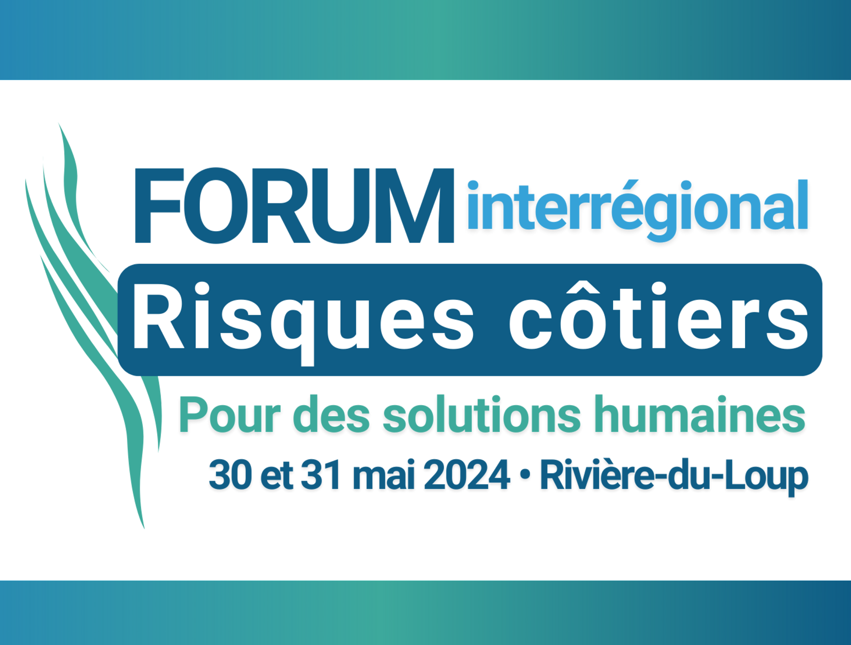 Forum interrégional sur les risques côtiers 2024 : pour des solutions humaines en adaptation!